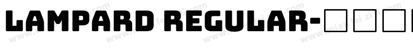 Lampard Regular字体转换